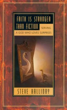 Faith is Stranger Than Fiction (Download)