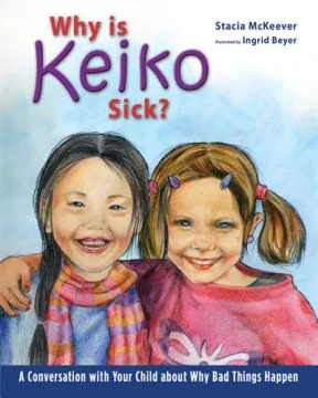 Why is Keiko Sick?