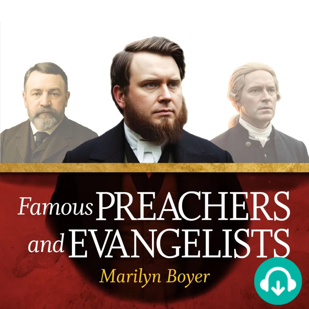 Famous Preachers and Evangelists (MP3 Audiobook Download)